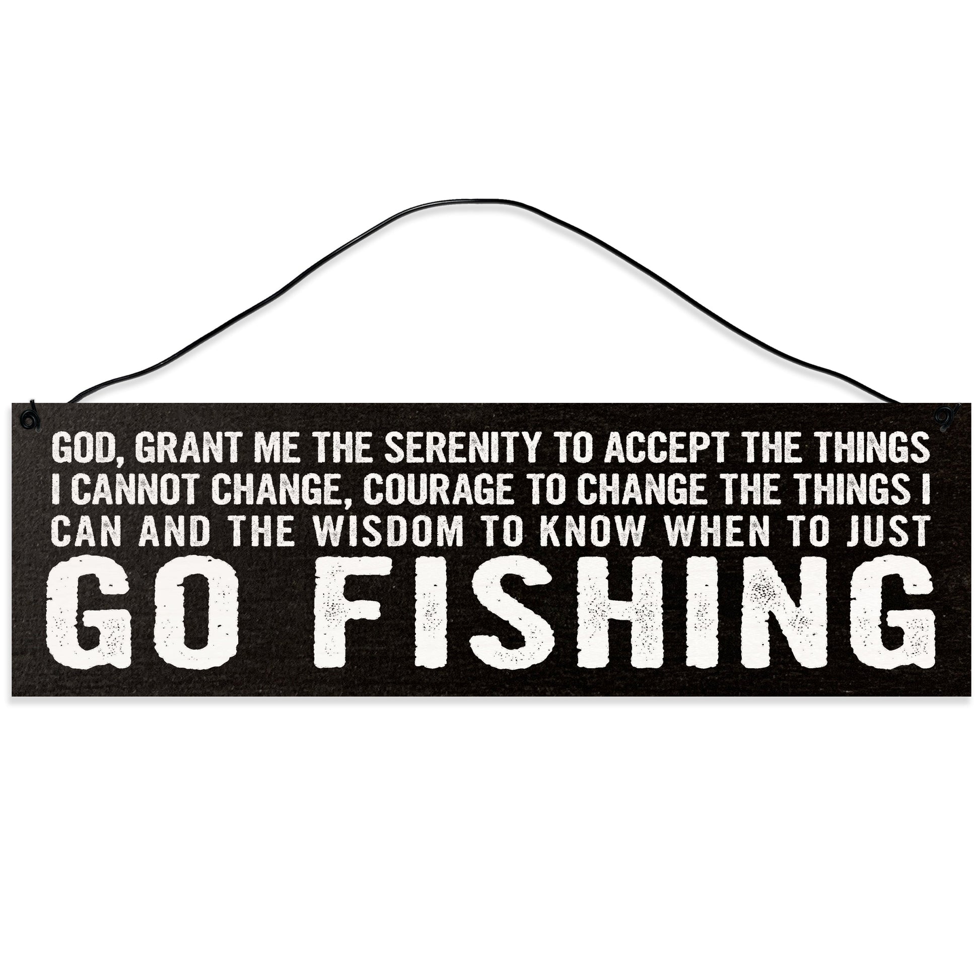 Sawyer's Mill - Fishing Serenity Prayer. Wood Sign for Home or Office. Measures 3x10 inches.