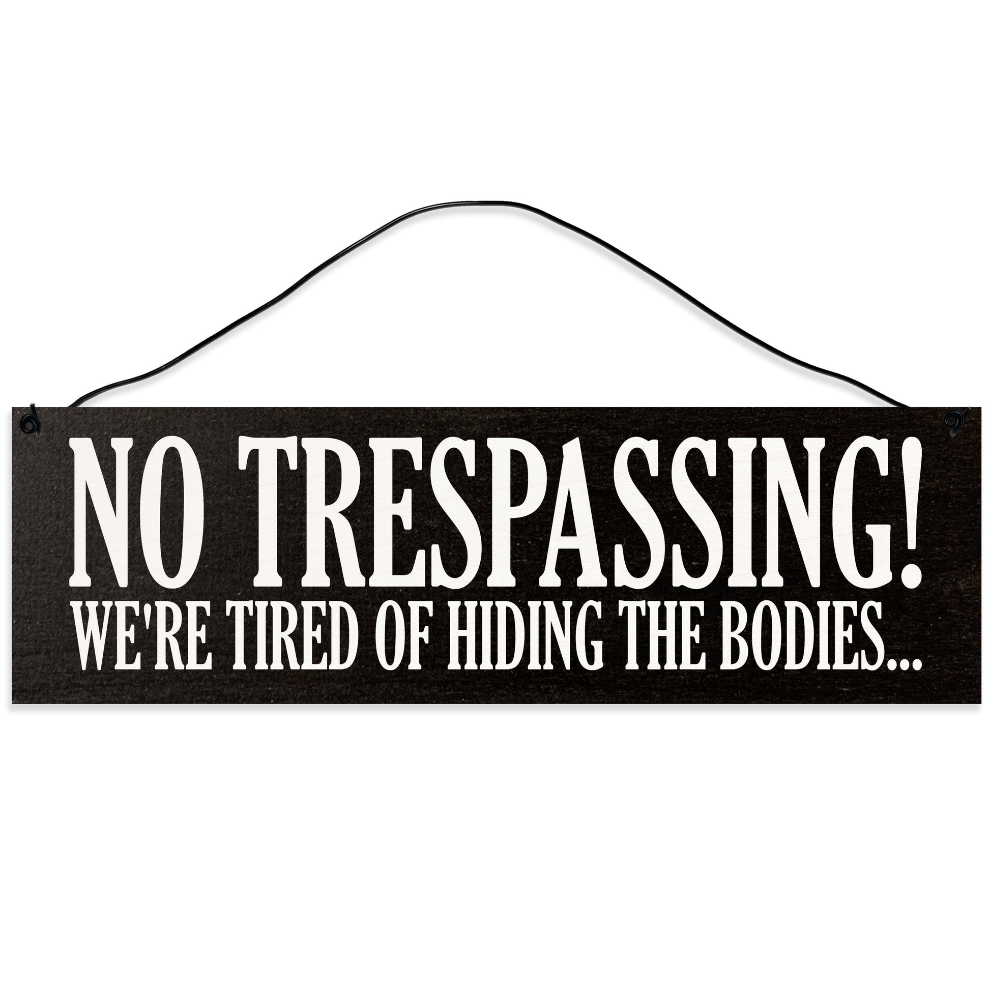 Sawyer's Mill - No Trespassing. Wood Sign for Home or Office. Measures 3x10 inches.