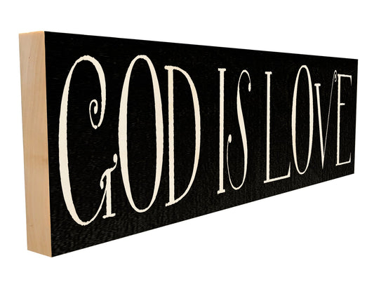God is Love.