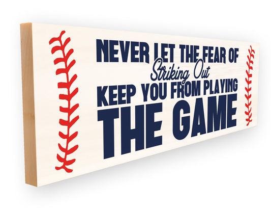 Fear of Striking Out.