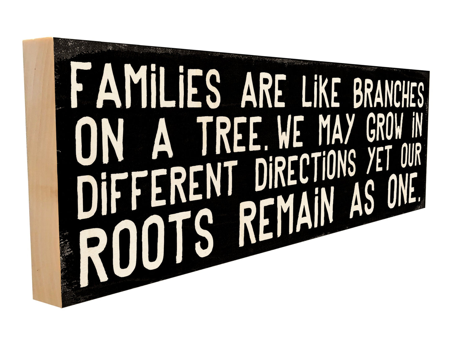 Families are Like Branches on a Tree.