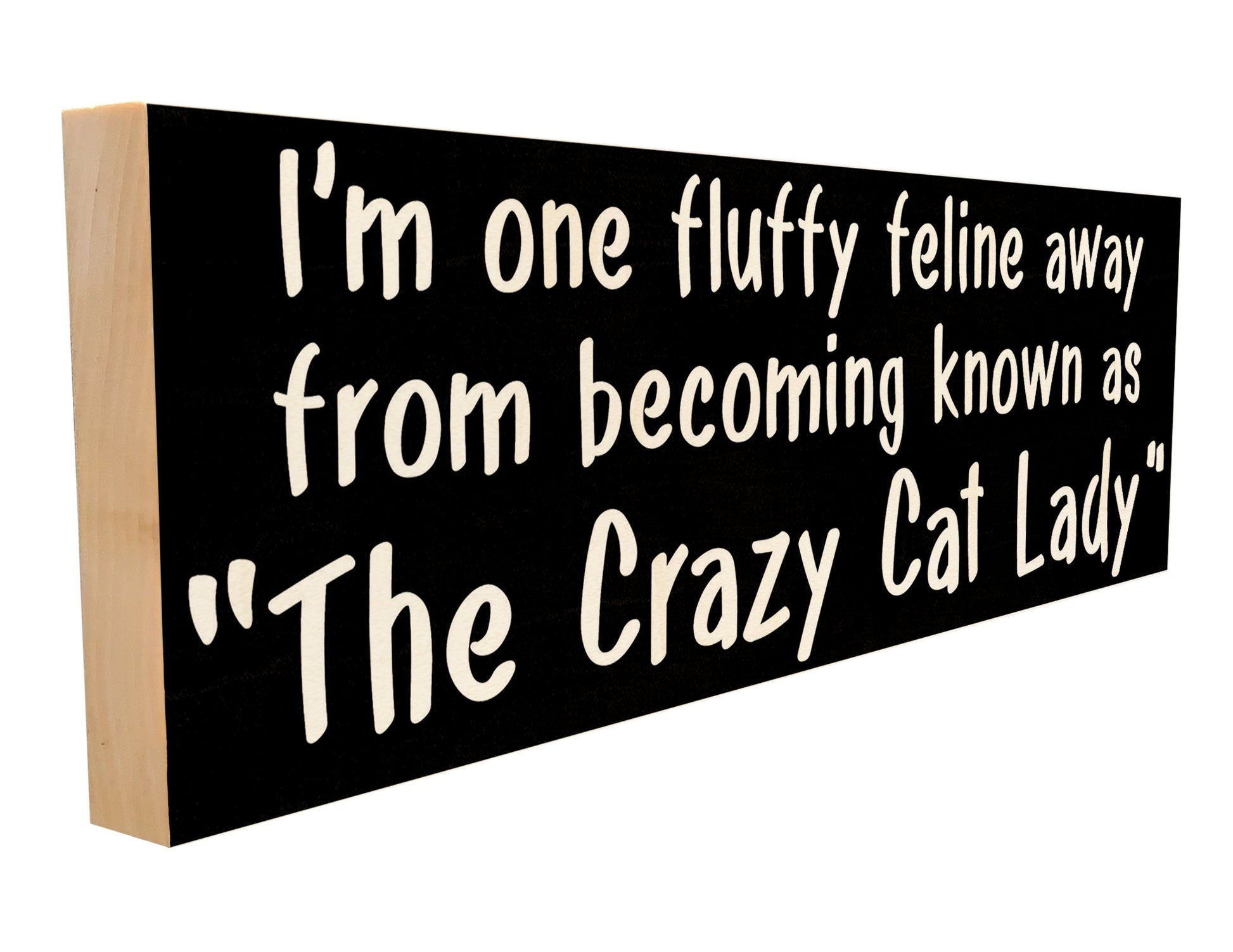 The Crazy Cat Lady.