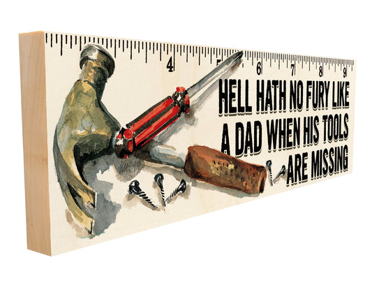 Hell Hath No Fury Like a Dad Whose Tools are Missing.