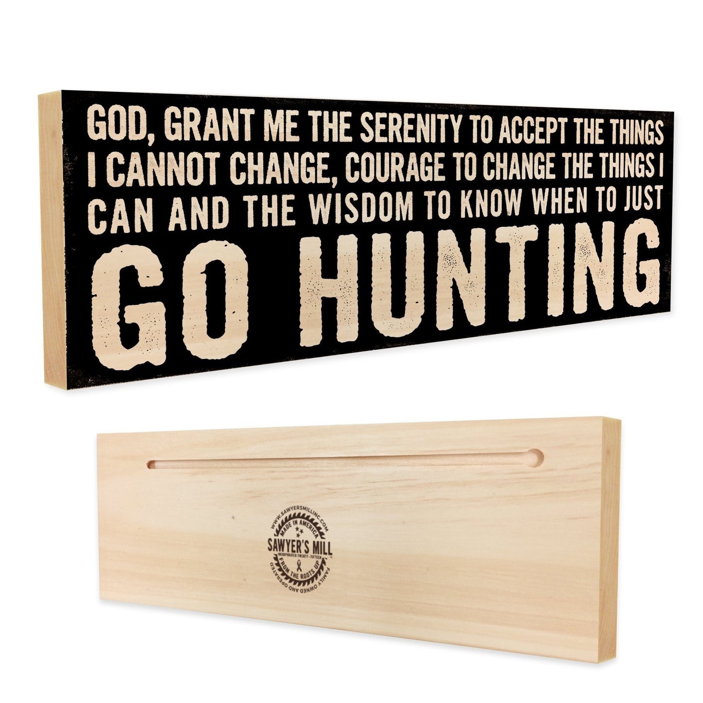 Hunting. Serenity Prayer.